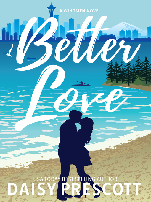 Title details for Better Love by Daisy Prescott - Available